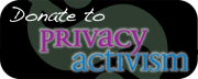 Donate to Privacy Activism